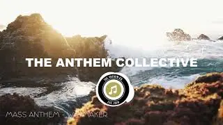 Waymaker - Leeland | MASS ANTHEM Cover