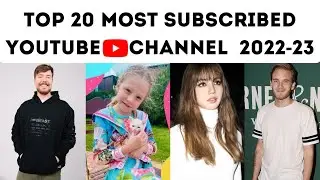 Top 20 Most Subscribed Youtube Channels 2023 | Mrbeast | PewDiePie | T-Series | Blackpink
