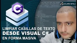 Limpiar Casillas de Texto desde Visual C Sharp en forma masiva