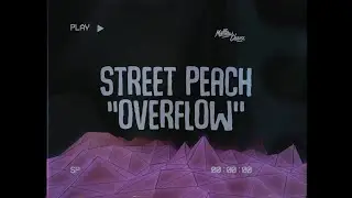 Street Peach - Overflow