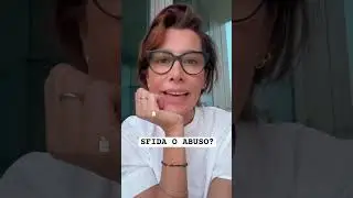 SFIDA DA SUPERARE O ABUSO?