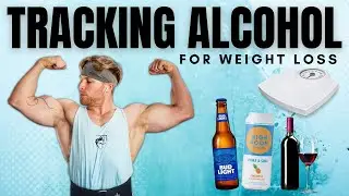 How To Track Alcohol For Weight Loss