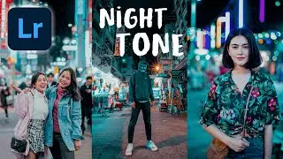 NIGHT TONE ADOBE LIGHTROOM MOBILE | Free Preset Adobe Lightroom
