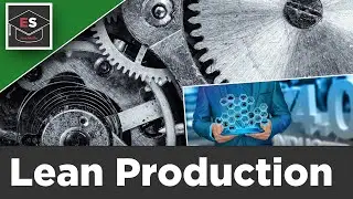 Lean Production - Industry 4.0 - Lean Production explained simply!SimplySchool