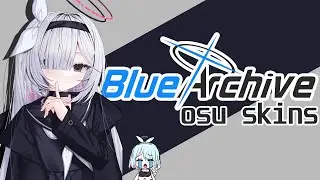 Blue Archive Osu Skins