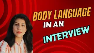 Excerpt from my Training Session - How to develop Impressive body language for an Interview