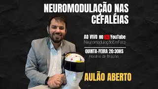 NEUROMODULAÇÃO NAS CEFALÉIAS
