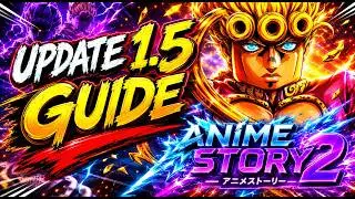 Anime Story 2 Jojo Update 1.5 Guide!!! NEW Units, Story, Infinite, Secret Boss, Currency!! (Roblox)