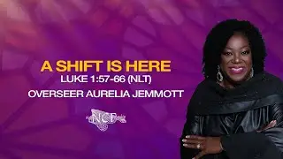 A Shift is Here! - Overseer Aurelia Jemmott