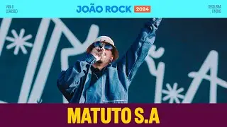 Matuto S.A - João Rock 2024