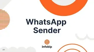WhatsApp Sender  - Infobip Portal