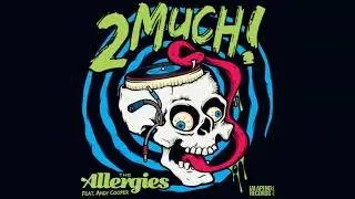 The Allergies - Special 45 (feat. Andy Cooper)