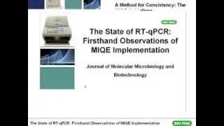 The State of RT-qPCR: Firsthand Observations of MIQE Implementation