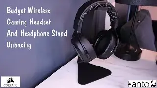 Budget headset and headphone stand unboxing | Corsair/Kanto unboxing