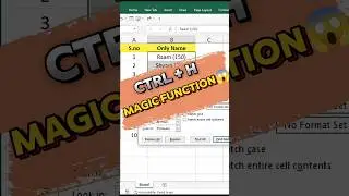 Ctr+H magic function 💯 #excel #shorts #ytshorts
