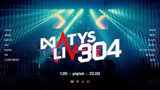 Matys Live : 304 |  1.05.2026
