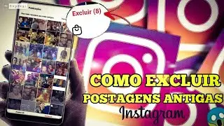 Como excluir postagens antigas do Instagram atualizado.