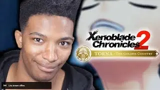 Etika Plays Xenoblade Chronicles 2: Torna - The Golden Country