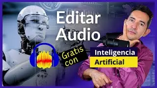 🔵 EDITA AUDIO GRATIS con Inteligencia Artificial en Audacity