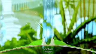 Crafthool - Frustration