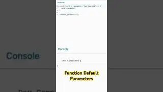 When To Use Default Parameters (JavaScript)