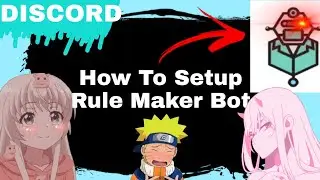 How To Setup Rule Maker Bot In Discord Tutorial