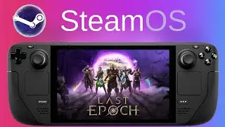 Last Epoch | Steam Deck - All Settings
