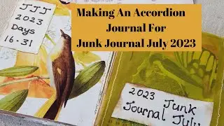 Junk Journal July 2023 