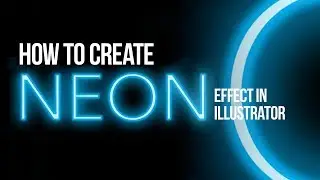 Illustrator Tutorial: How to create neon effect in Adobe Illustrator