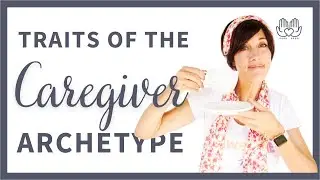 3 Signs that you are a CAREGIVER ARCHETYPE 🤲 | 12 Personality Archetypes