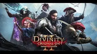 Divinity Original Sin 2 💀 Отец Драконов 💀 Игрушечные войны 💀 Часть 84