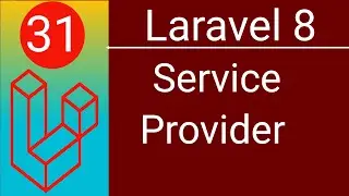 Laravel 8 Service Provider Bangla Tutorial | Laravel Basic to Advanced | P - 31