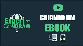 Como Criar um Ebook no Corel Draw [Completo]