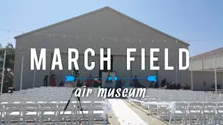 March Field Air Museum | Wedding Tour
