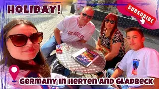 Germany in Herten and GladBeck 