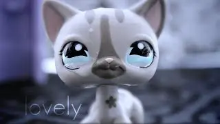 LPS MV~Lovely | Depression Awareness