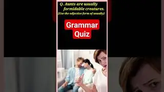 Use The adjective Form of Usually #adjective #hsenglishgrammar  #grammarquiz