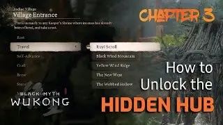 Black Myth Wukong How to Unlock the HIDDEN HUB RUYI SCROLL (Zodiac Village) in Chapter 3