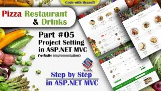 Online Restaurant Part 5 Project Setting