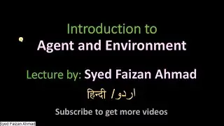 Agent and Environment in Artificial Intelligent | Hindi/Urdu | AI Tutorial | #2