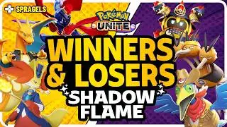 BIGGEST Winners & Losers! Shadow Flame Pokemon Unite Patch