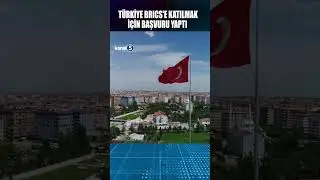 🔴 TÜRKİYE BRICS'E KATILMAK İÇİN BAŞVURU YAPTI