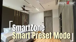 Smart Preset Mode - SmartZone Malaysia Smart Home System