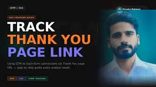 How to Track Your Thank You Page Using GTM & GA4 (Conversion Tracking Setup)