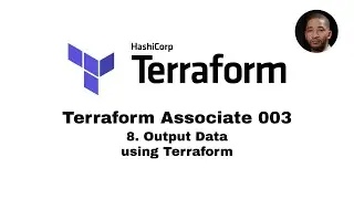 Terraform Full Course Associate 003 | How to output data using terraform