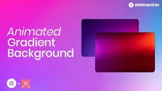Elementor Animated Gradient Background NO CODE with XPRO Addons