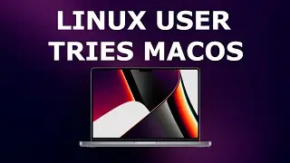 I Used MacOS For 3 Weeks. Here Are My Thoughts