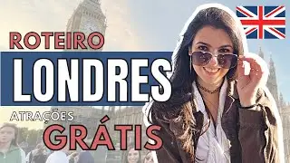 🔴 O QUE FAZER EM LONDRES | dicas de viagem e roteiro completo de 4 dias na Inglaterra
