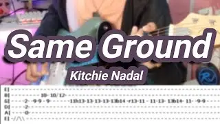 Same Ground |©Kitchie Nadal |【Guitar Cover】with TABS