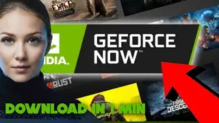 2025 Guide: How to Download and Install GeForce Now on Any Device